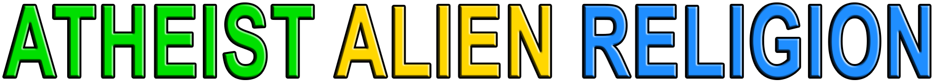 ATHEIST ALIEN RELIGION